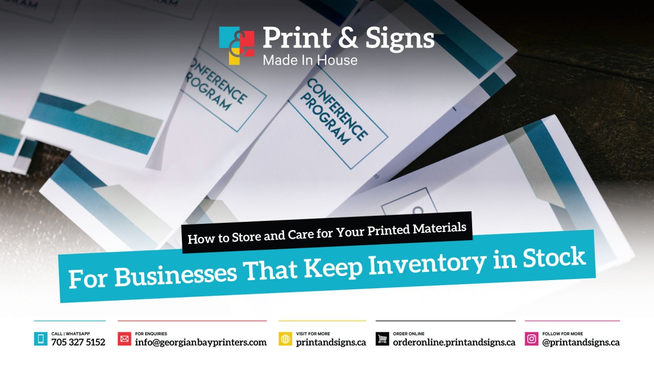 How to Store and Care for Your Printed Materials For Businesses That Keep Inventory in Stock